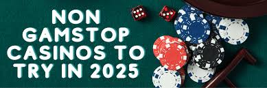 Exploring Non Gamstop Casinos The Best Options for Players